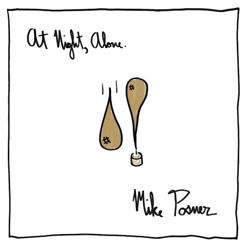 Mike Posner - At night, alone (CD) - Velvet Music