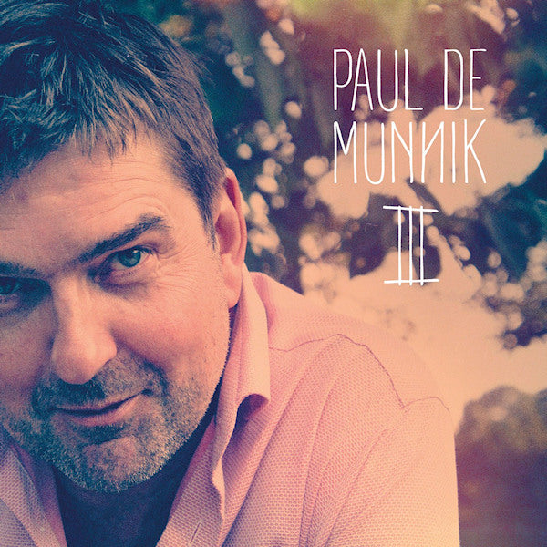 Paul De Munnik - Iii (LP)