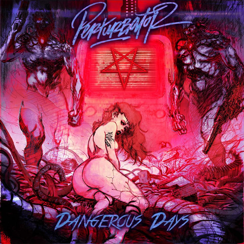 Perturbator - Dangerous days (LP) - Velvet Music