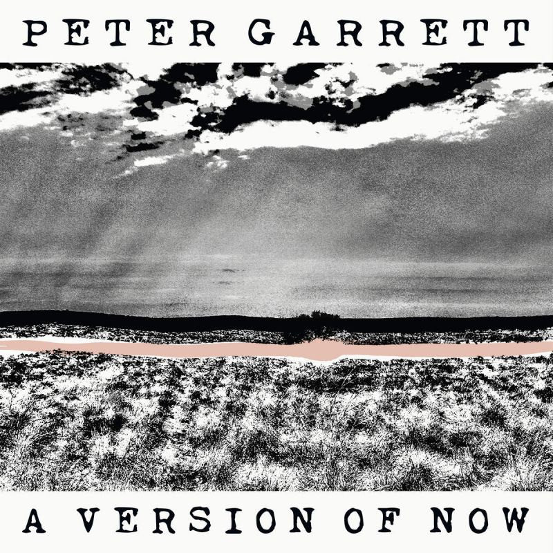 Peter Garrett - A version of now (CD) - Velvet Music