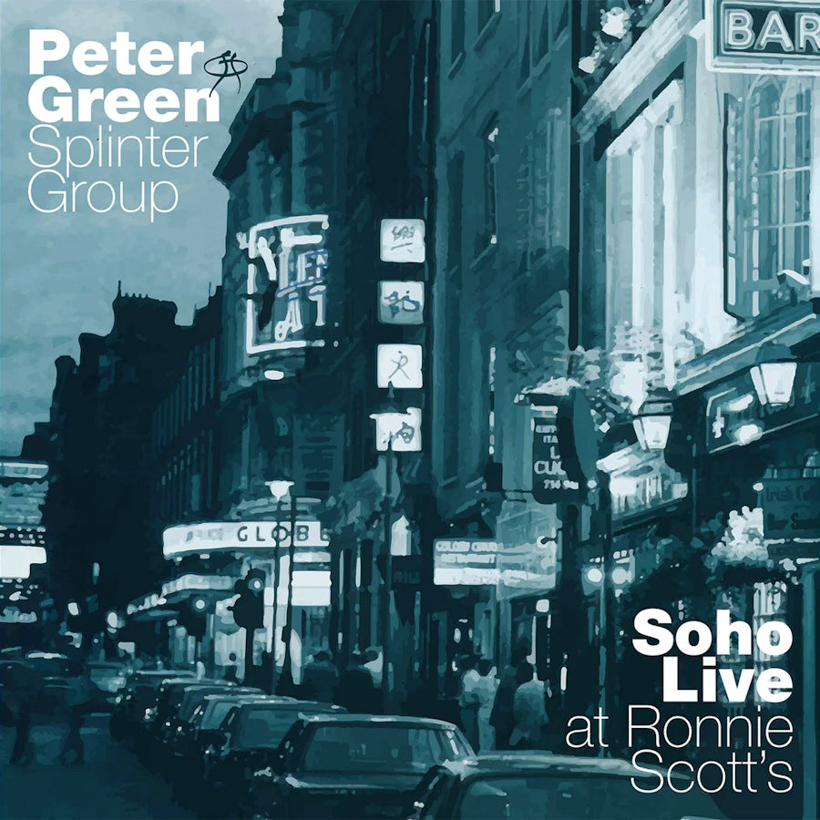 Peter Green Splinter Group - Soho live at ronnie scott's (LP) - Velvet Music