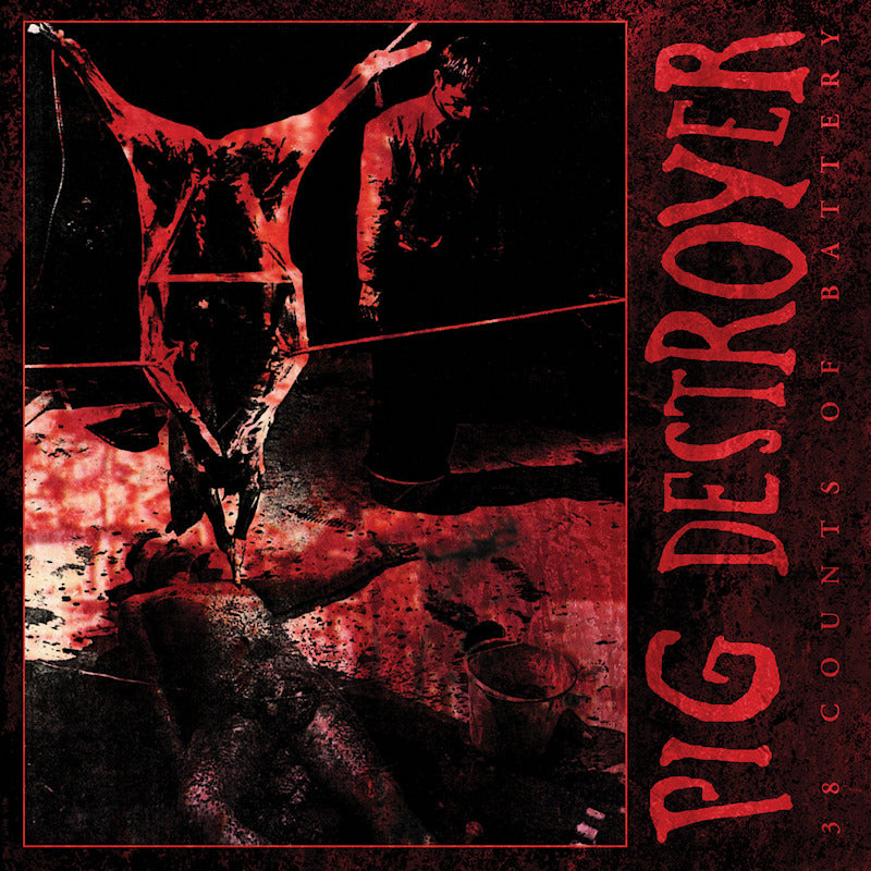Pig Destroyer - 38 counts of battery (LP) - Velvet Music