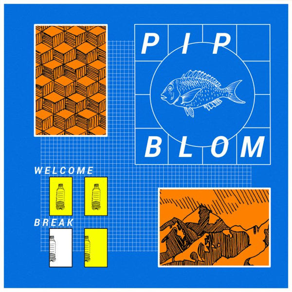 Pip Blom - Welcome break (LP) - Velvet Music