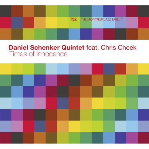 Daniel Schenker Quintet Feat. Chris Cheek - Times of Innocence (tweedehands CD) - Velvet Music