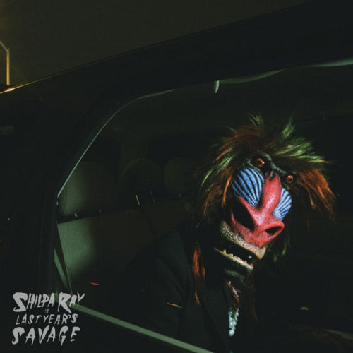 Shilpa Ray - Last year's savage (CD) - Velvet Music