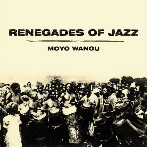 Renegades Of Jazz - Moyo wangu (LP) - Velvet Music