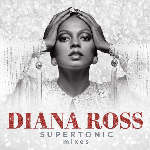 Diana Ross - Supertonic: mixes (CD) - Velvet Music