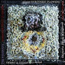 Residents - Nos plus belles fleurs (LP)