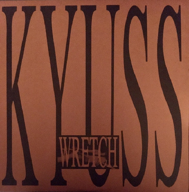 Kyuss - Wretch (LP)