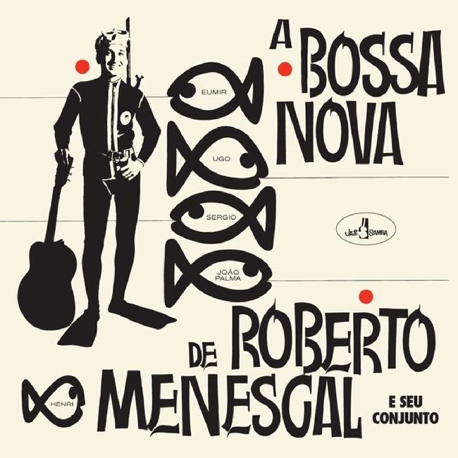 Roberto Menescal - A bossa nova de roberto menescal (LP) - Velvet Music