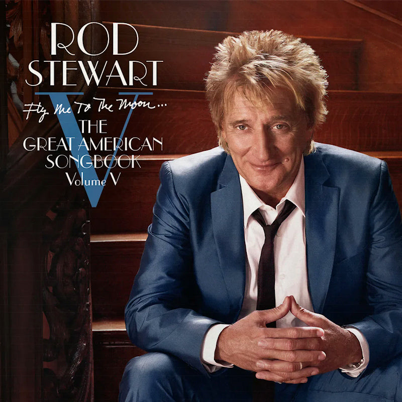 Rod Stewart - Fly me to the moon... the great american songbook volume v (CD) - Velvet Music