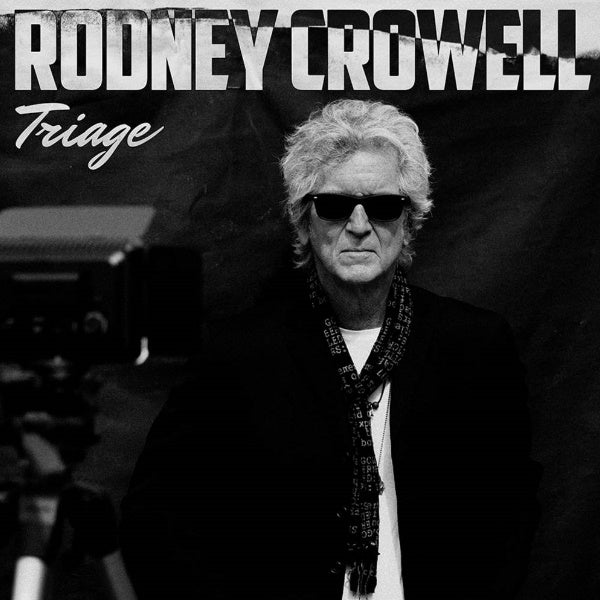 Rodney Crowell - Triage (LP) - Velvet Music