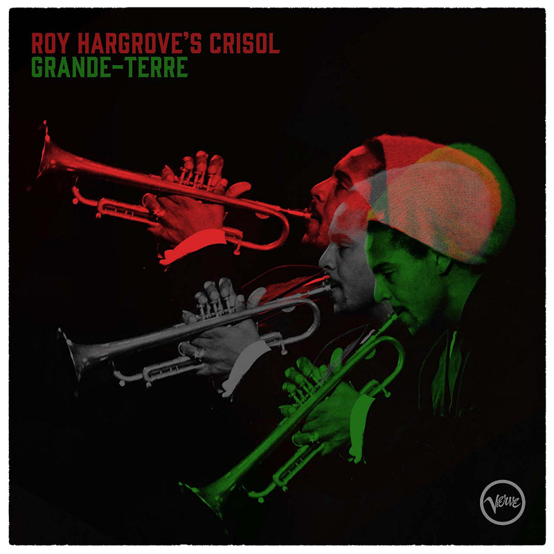 Roy Hargrove's Crisol - Grande-Terre (CD) - Velvet Music