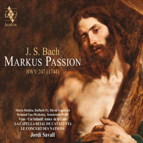La Capella Reial De Catalunya / Le Concert Des Nations / Jordi Savall - Bach: markus passion bwv 247 (1744) (CD) - Velvet Music