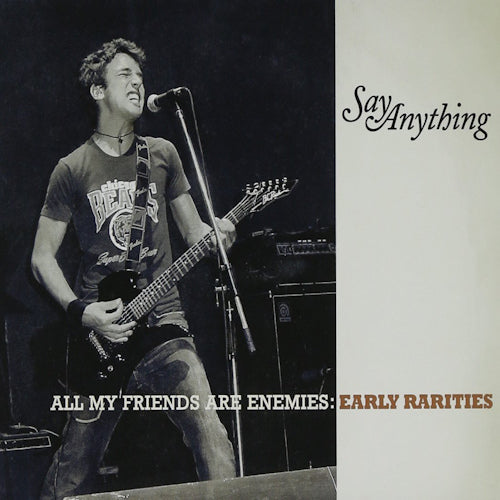 Say Anything - All my friends are enemies: early rarities (CD) - Velvet Music