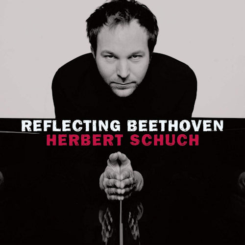Herbert Schuch - Reflecting beethoven (CD)