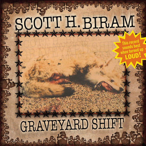 Scott H. Biram - Graveyard shift (LP) - Velvet Music