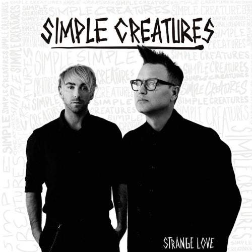 Simple Creatures - Strange love (LP)