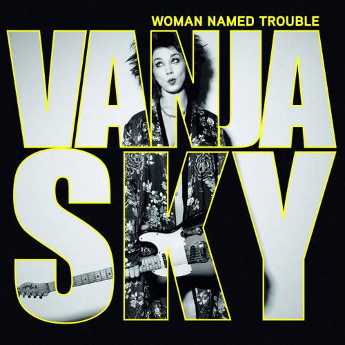 Vanja Sky - Woman named trouble (CD) - Velvet Music