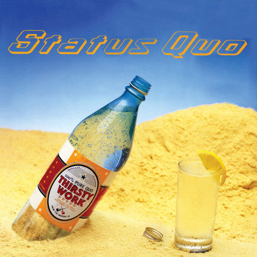 Status Quo - Thirsty work (CD) - Velvet Music