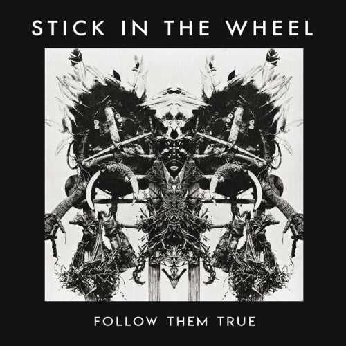 Stick In The Wheel - Follow them true (CD) - Velvet Music