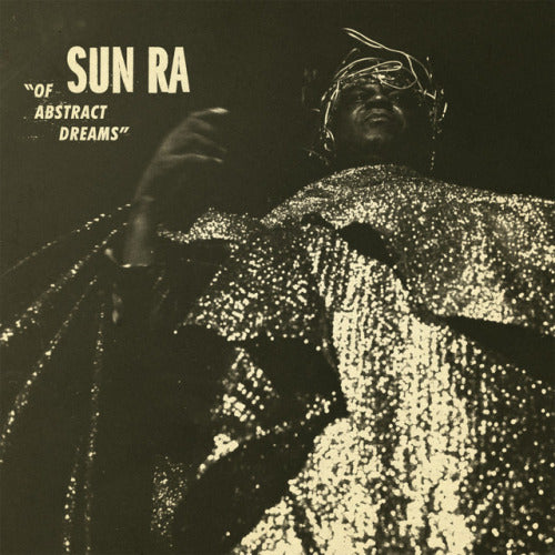 Sun Ra - Of abstract dreams (LP) - Velvet Music