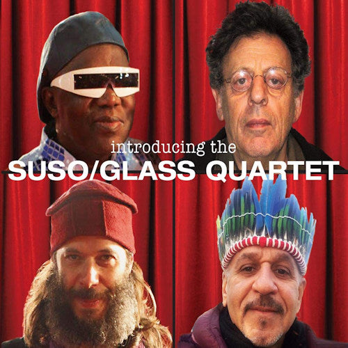 Philip Glass / Foday Musa Suso - Introducing the Suso/Glass Quartet (CD)