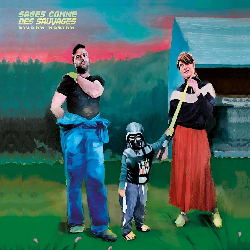 Sages Comme Des Sauvages - Maison maquis (LP) - Velvet Music