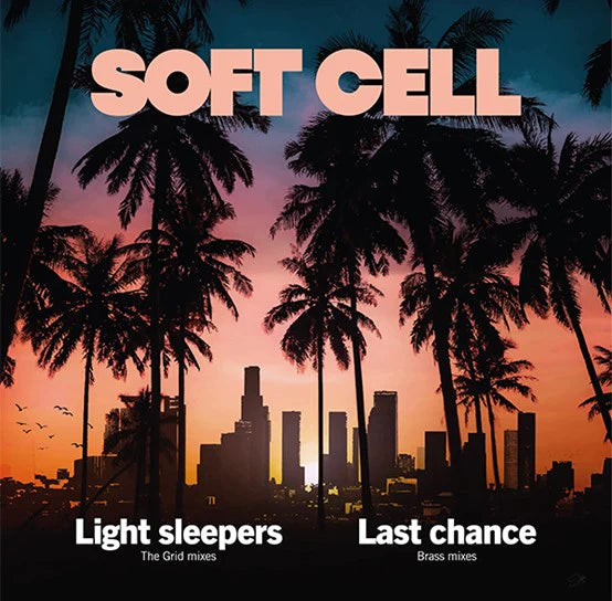 Soft Cell - Light sleepers (12-inch maxi-single) - Velvet Music