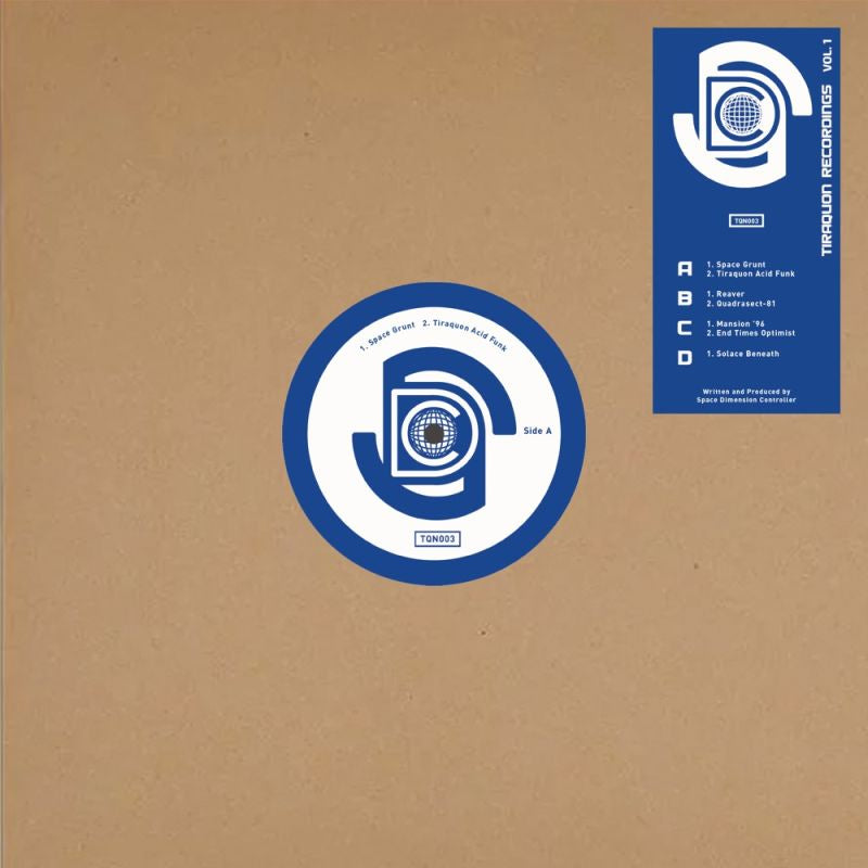Space Dimension Controller - Tiraquon recordings vol. 1 (maxi 45 tours)