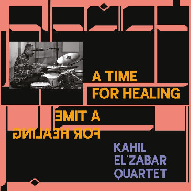Kahil El'zabar -quartet- - A time for healing (LP) - Velvet Music