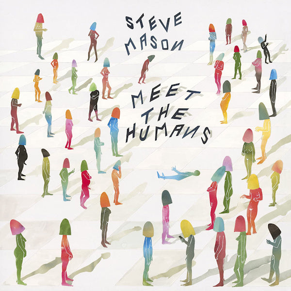 Steve Mason - Meet the humans (LP) - Velvet Music