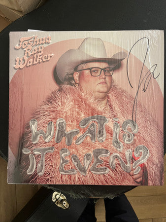 Joshua Ray Walker - What Is It Even? (CD)