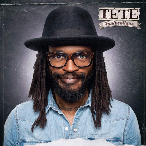 Tete - Fauthentique (CD) - Velvet Music