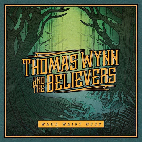 Thomas And The Believers Wynn - Wade waist deep (CD) - Velvet Music