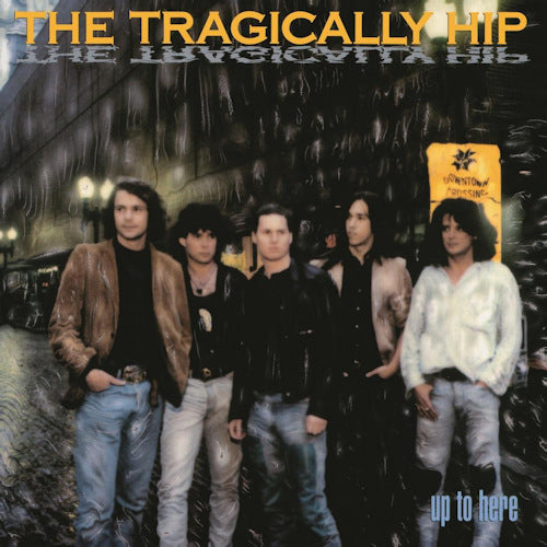 Tragically Hip - Up to here =remastered= (CD) - Velvet Music