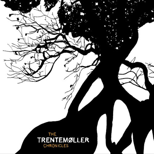 Trentemoller - Trentemoller chronicles (CD) - Velvet Music