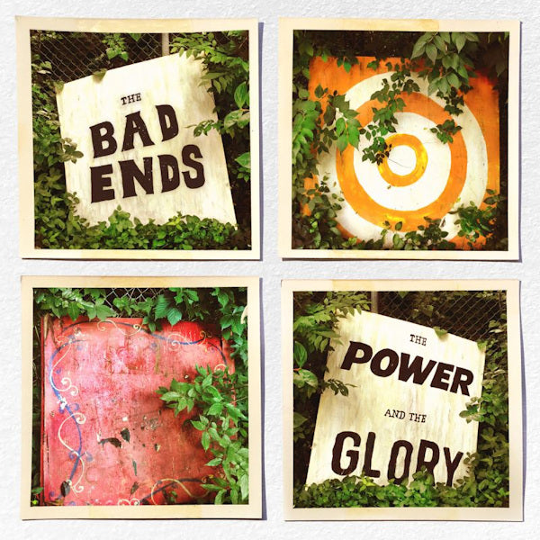 The Bad Ends - The power and the glory (LP)
