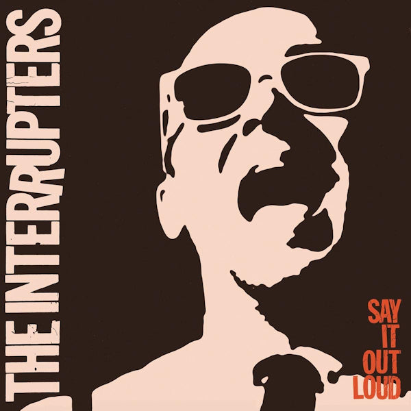 The Interrupters - Say it out loud (CD) - Velvet Music