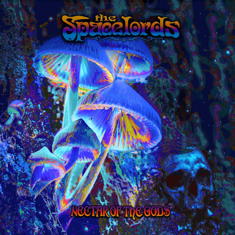 The Spacelords - Nectar of the gods (CD) - Velvet Music