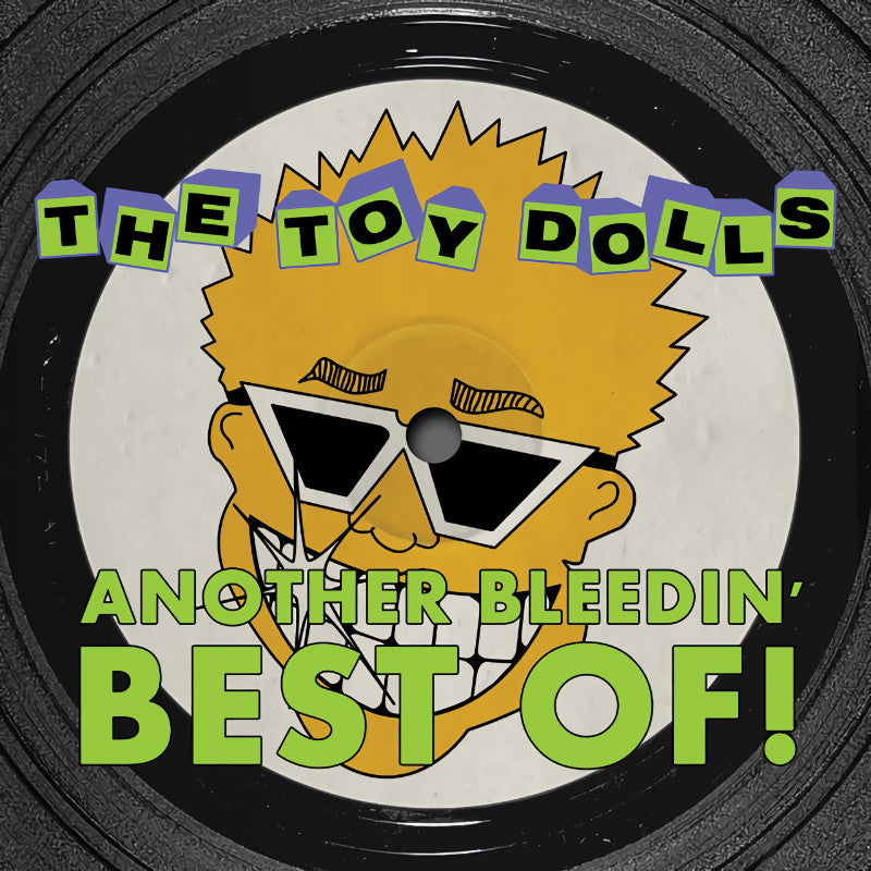 Toy Dolls - Another bleedin' best of (LP) - Velvet Music