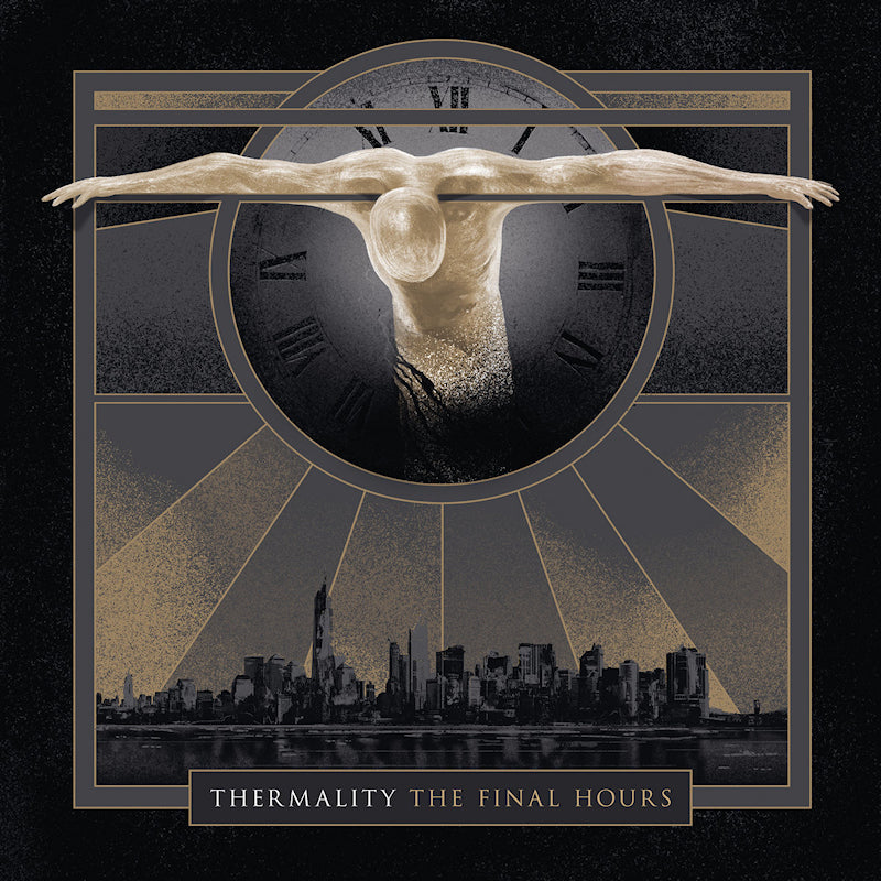 Thermality - The final hours (LP)