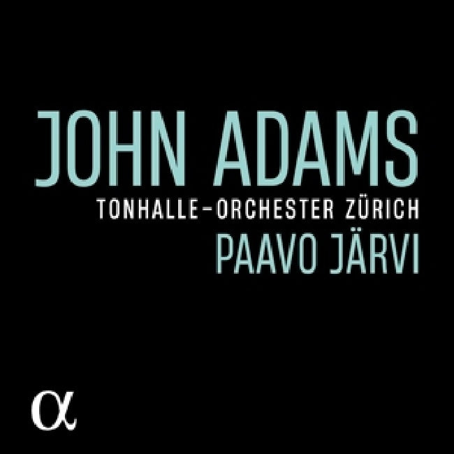 Tonhalle Zurich - Adams: my father knew charles ives/slonimsky's earbox (CD)