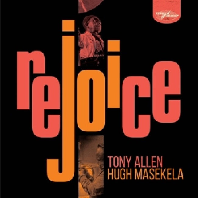 Tony Allen & Hugh Masekela - Rejoice (LP)