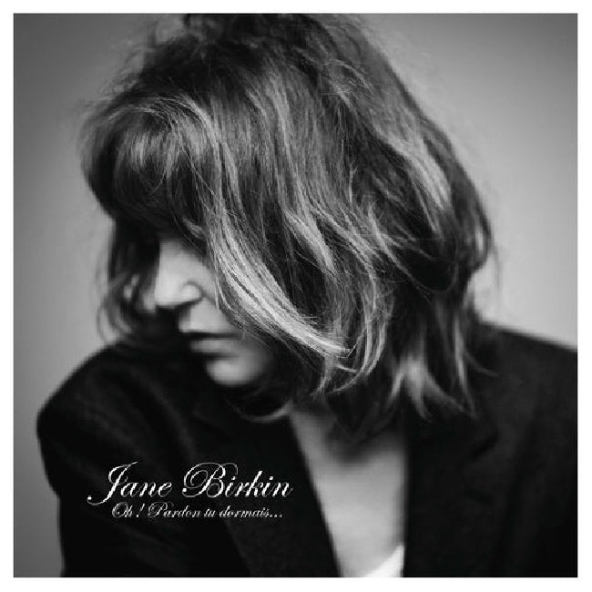 Jane Birkin - Oh ! pardon tu dormais... (33 tours)