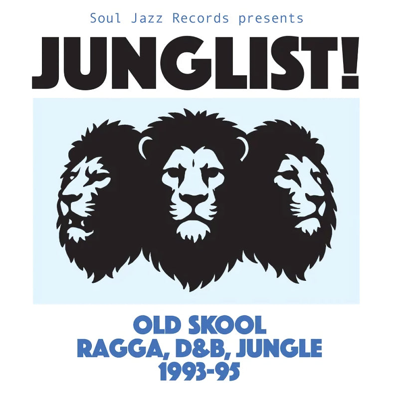 Soul Jazz Records Presents - Junglist! old skool ragga, d&b, jungle (LP) - Velvet Music