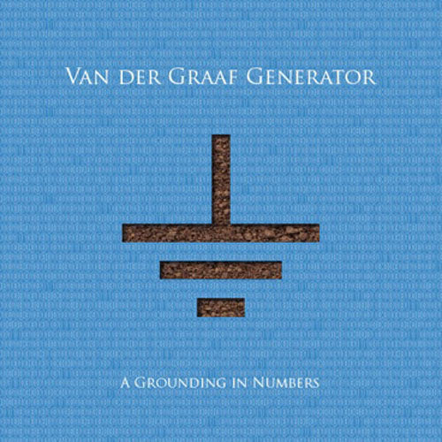 Van Der Graaf Generator - A grounding in numbers (CD) - Velvet Music