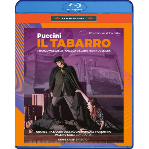 Valerio Galli - Angelo Villari - Orchestra E Coro Del Maggio Musicale Fiorentino - Franco Vassallo - Eugenio Di Lieto - Il tabarro (Blu Ray disc music)