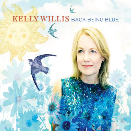 Kelly Willis - Back being blue (CD)