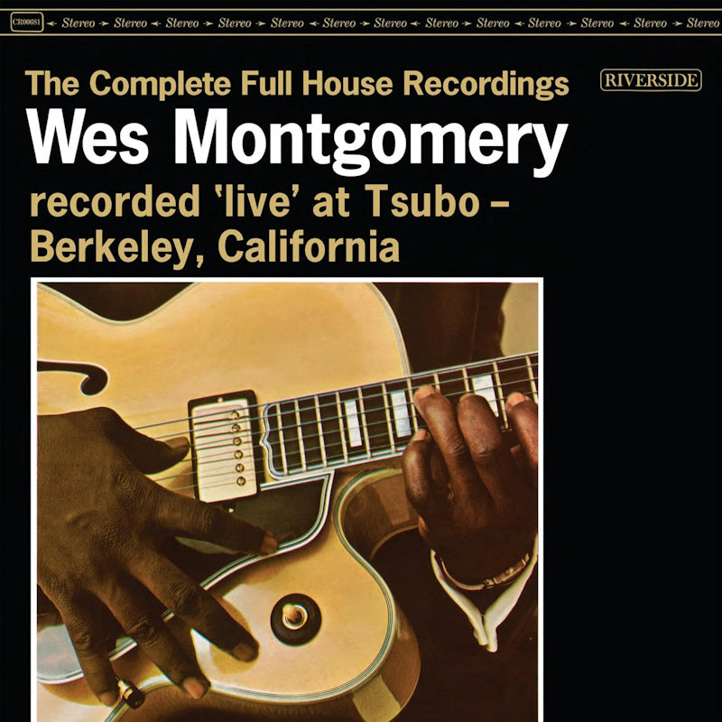 Wes Montgomery - The complete full house recordings (CD) - Velvet Music